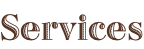 Services